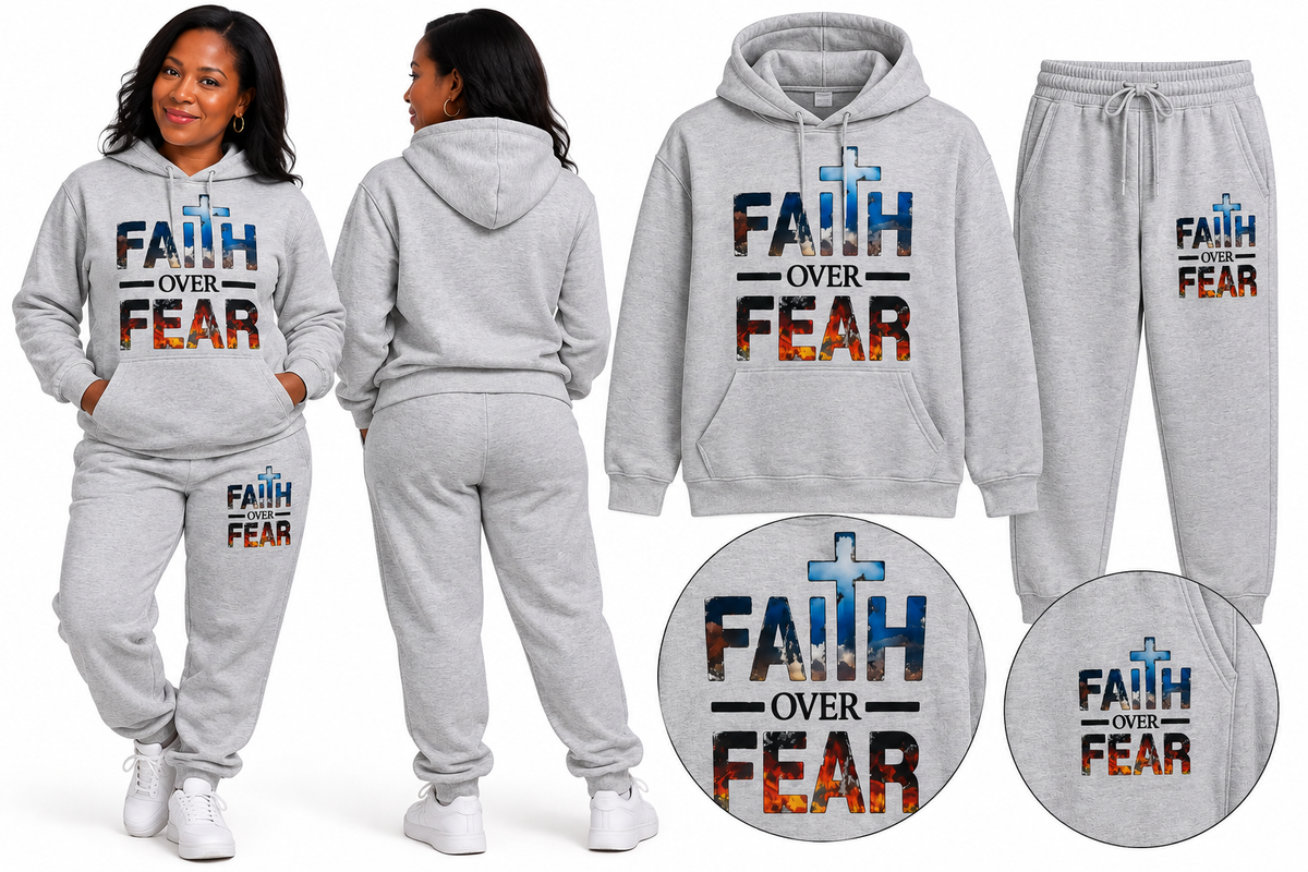 Faith Over Fear Hoodie & Pants Set
