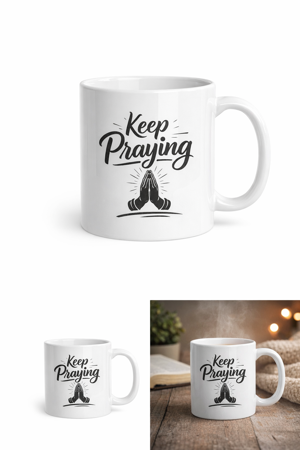 Keep Praying Coffee Mug | Faith-Based Christian Mug